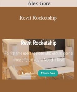 Alex Gore – Revit Rocketship
