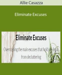 Allie Casazza – Eliminate Excuses