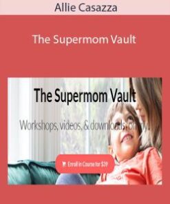 Allie Casazza – The Supermom Vault