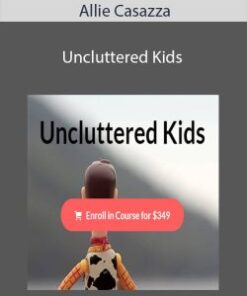 Allie Casazza – Uncluttered Kids