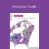 Alphahot1 Seduction Trends 250x343 1 » Courses[GB]