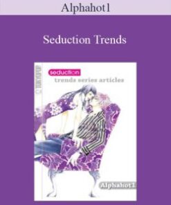 Alphahot1 – Seduction Trends
