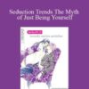 Alphahot1 Seduction Trends The Myth of Just Being Yourself 250x343 1 » Courses[GB]