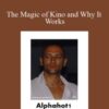 Alphahot1 The Magic of Kino and Why It Works 250x343 1 » Courses[GB]