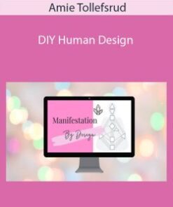 Amie Tollefsrud – DIY Human Design