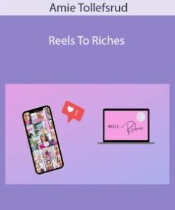 Amie Tollefsrud – Reels To Riches