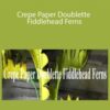 Amity Katharine Libby Crepe Paper Doublette Fiddlehead Ferns 250x343 1 » Courses[GB]