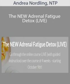 Andrea Nordling, NTP – The NEW Adrenal Fatigue Detox (LIVE)