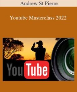 Andrew St Pierre – Youtube Masterclass 2022