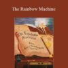 Andrew T. Austin The Rainbow Machine Tales from a Neurolinguists Journal 250x343 1 » Courses[GB]