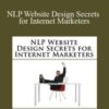 Andy LaPointe – NLP Website Design Secrets for Internet Marketers