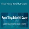 Angela Watson Fewer Things Better Full Course 250x343 1 » Courses[GB]