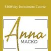 Anna Macko 100 day Investment Course 250x343 1 » Courses[GB]