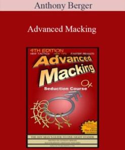 Anthony Berger – Advanced Macking