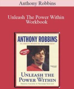 Anthony Robbins – Unleash The Power Within Workbook