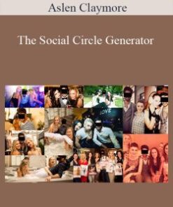 Aslen Claymore – The Social Circle Generator