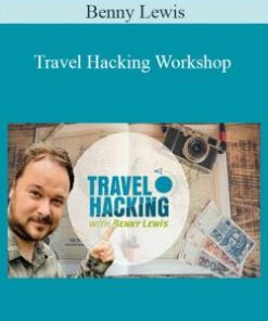 Benny Lewis – Travel Hacking Workshop