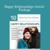 Berkeley Well-Being Institute – Happy Relationships Article Package
