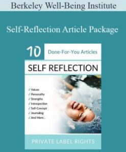 Berkeley Well-Being Institute – Self-Reflection Article Package
