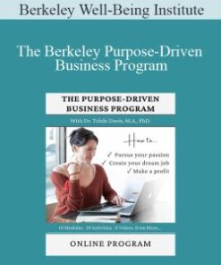 Berkeley Well-Being Institute – The Berkeley Purpose-Driven Business Program