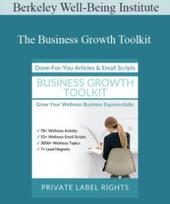 Berkeley Well-Being Institute – The Business Growth Toolkit