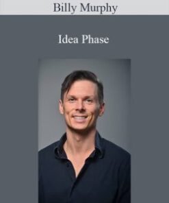 Billy Murphy – Idea Phase