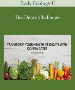 Body Ecology U – The Detox Challenge