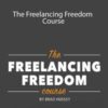 Brad Hussey – The Freelancing Freedom Course