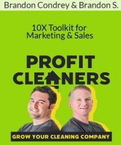 Brandon Condrey & Brandon Schoen – 10X Toolkit for Marketing & Sales