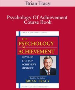Brian Tracy – Psychology Of Achievement Course Book