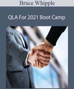 Bruce Whipple – QLA For 2021 Boot Camp