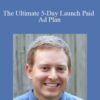 Bryan Cohen The Ultimate 5 Day Launch Paid Ad Plan 250x343 1 » Courses[GB]