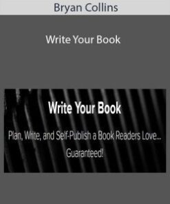 Bryan Collins – Write Your Book