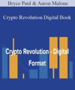 Bryce Paul & Aaron Malone – Crypto Revolution Digital Book
