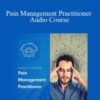 Centreofexcellence – Pain Management Practitioner Audio Course