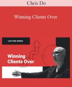 Chris Do – Winning Clients Over