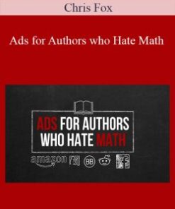 Chris Fox – Ads for Authors who Hate Math