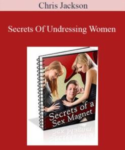Chris Jackson – Secrets Of Undressing Women