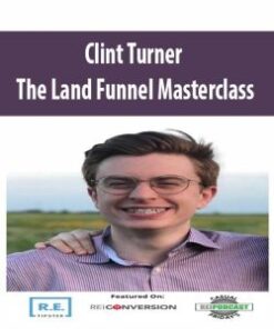 [Download Now] Clint Turner – The Land Funnel Masterclass (Land Marketing Masterclass)