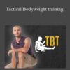 Codey Storey Tactical Bodyweight training 250x343 1 » Courses[GB]