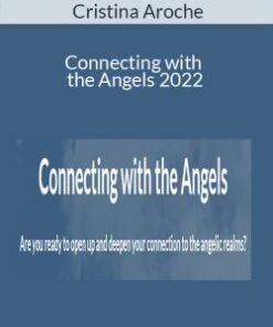 Cristina Aroche – Connecting with the Angels 2022