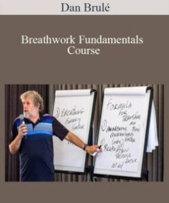 Dan Brulé – Breathwork Fundamentals Course