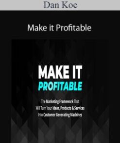 Dan Koe – Make it Profitable