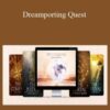Daniel Raphael – Dreamporting Quest