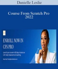 Danielle Leslie – Course From Scratch Pro 2022