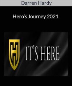 Darren Hardy – Hero’s Journey 2021