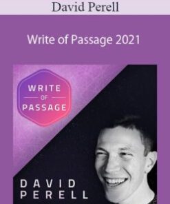 David Perell – Write of Passage 2021