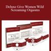 David Shade Deluxe Give Women Wild Screaming Orgasms 250x343 1 » Courses[GB]