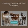 Deborah Niemann Choosing Livestock for Your Homestead 250x343 1 » Courses[GB]