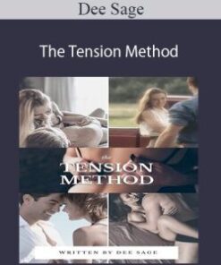 Dee Sage – The Tension Method